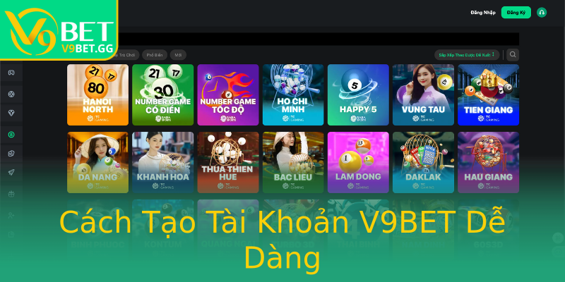 Cách Tạo Tài Khoản V9BET Dễ Dàng Cách Tạo Tài Khoản V9BET Dễ Dàng