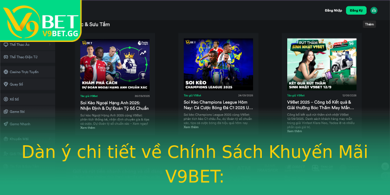 Dàn ý chi tiết về Chính Sách Khuyến Mãi V9BET: Dàn ý chi tiết về Chính Sách Khuyến Mãi V9BET: