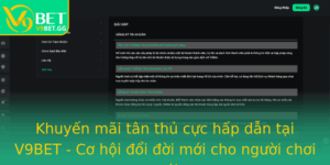 Khuyen Mai Tan Thu Cuc Hap Dan Tai V9Bet Co Hoi Oi Oi Moi Cho Nguoi Choi Moi
